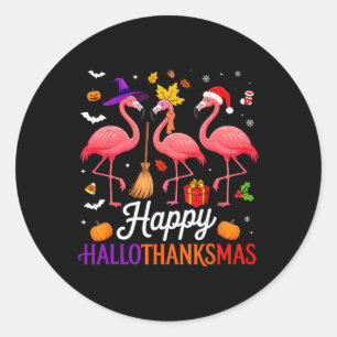 Happy Hallothanksmas Flamingo Lover Halloween Than Classic Round Sticker