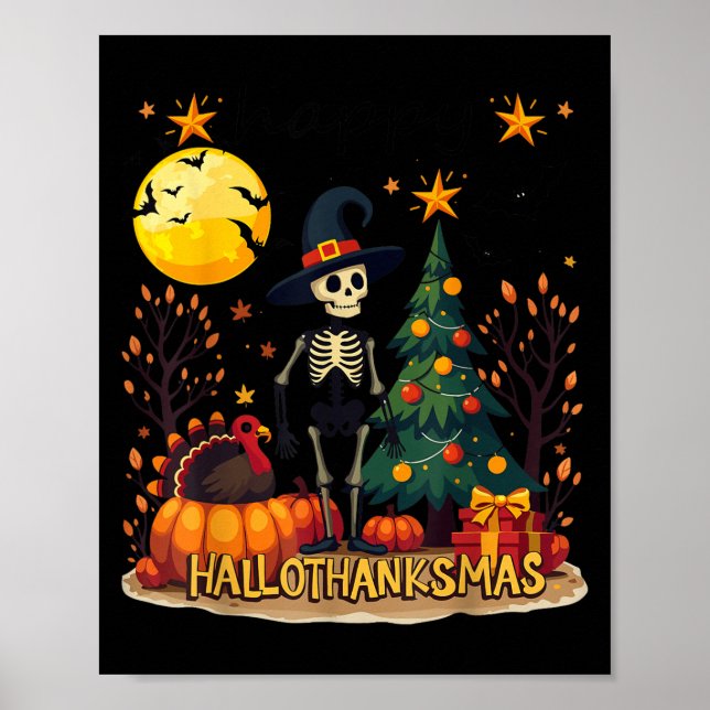 Happy Hallothanksmas Funny Halloween Christmas  Poster (Front)