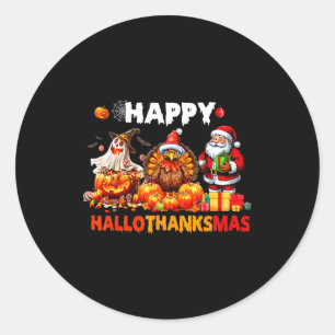 Happy Hallothanksmas Funny Halloween Thanksgiving Classic Round Sticker