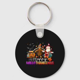 Happy Hallothanksmas Funny Halloween Thanksgiving  Key Ring