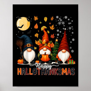 Happy Hallothanksmas Funny Halloween Thanksgiving Poster