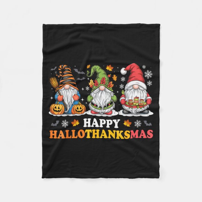 Happy Hallothanksmas Gnome Halloween Thanksgiving  Fleece Blanket (Front)