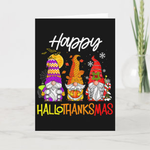 Happy Hallothanksmas Gnomes Halloween Thanksgiving Card