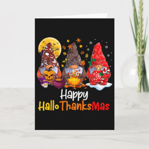 Happy Hallothanksmas Gnomes Halloween Thanksgiving Card
