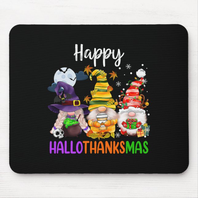 Happy Hallothanksmas Gnomes Halloween Thanksgiving Mouse Pad (Front)