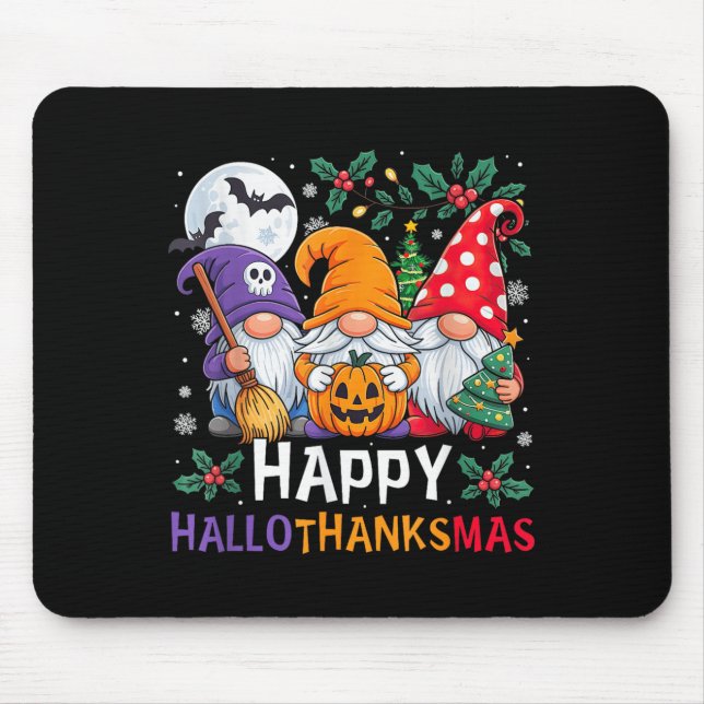 Happy Hallothanksmas Gnomes Halloween Thanksgiving Mouse Pad (Front)