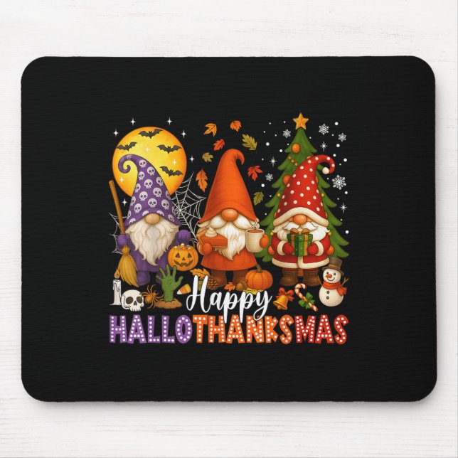 Happy Hallothanksmas Gnomes Halloween Thanksgiving Mouse Pad (Front)