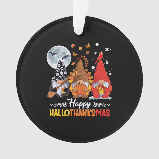 Happy Hallothanksmas Gnomes Halloween Thanksgiving Ornament (Front)