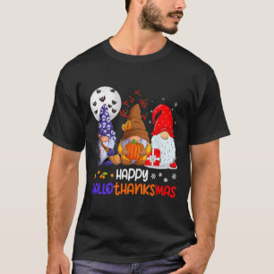 Happy Hallothanksmas Gnomes Halloween Thanksgiving T-Shirt