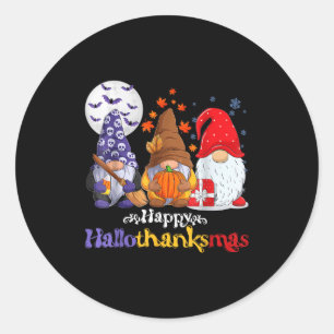 Happy Hallothanksmas Gnomes Lover Halloween Merry  Classic Round Sticker