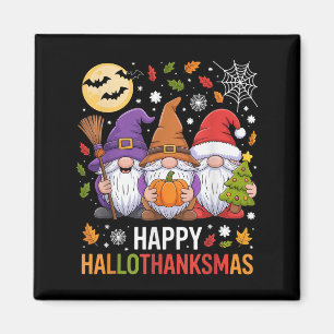 Happy Hallothanksmas Gnomes Lover Halloween Merry Magnet