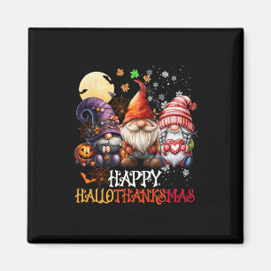 Happy Hallothanksmas Gnomes Lover Halloween Merry Magnet