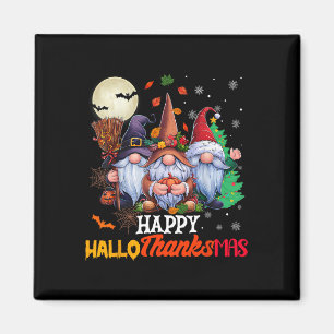 Happy Hallothanksmas Gnomes Lover Halloween Merry Magnet