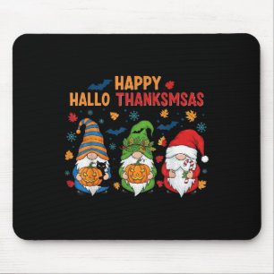 Happy Hallothanksmas Gnomes Lover Halloween Merry Mouse Pad