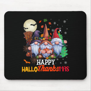 Happy Hallothanksmas Gnomes Lover Halloween Merry Mouse Pad