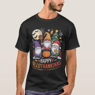 Happy Hallothanksmas Gnomes Lover Halloween Merry T-Shirt