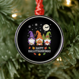 Happy Hallothanksmas Gnomes Lover Halloween Xmas Metal Ornament