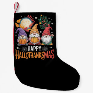 Happy Hallothanksmas Gnomes Lover Halloween Xmas Small Christmas Stocking