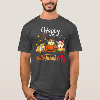 Happy HalloThanksMas Guinea Pigs Thanksgiving Chri T-Shirt