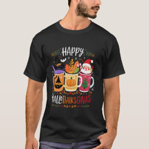 Happy Hallothanksmas Halloween Coffee Latte Thanks T-Shirt