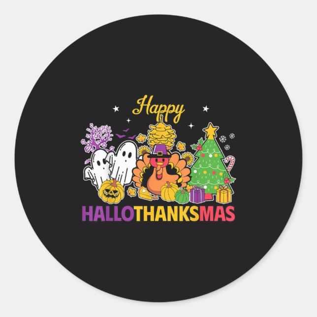 Happy Hallothanksmas Halloween Thanksgiving Christ Classic Round Sticker (Front)