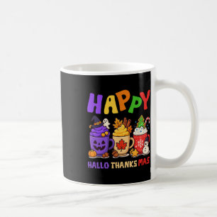 Happy Hallothanksmas Halloween Thanksgiving Christ Coffee Mug