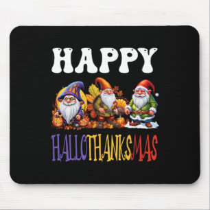 Happy Hallothanksmas Halloween Thanksgiving Christ Mouse Pad