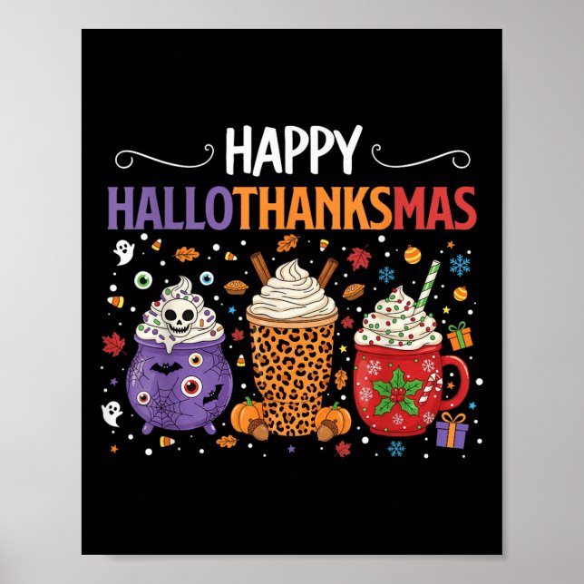 Happy Hallothanksmas Halloween Thanksgiving Christ Poster (Front)