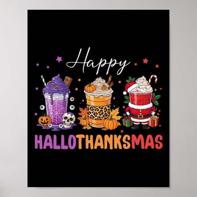 Happy Hallothanksmas Halloween Thanksgiving Christ Poster (Front)