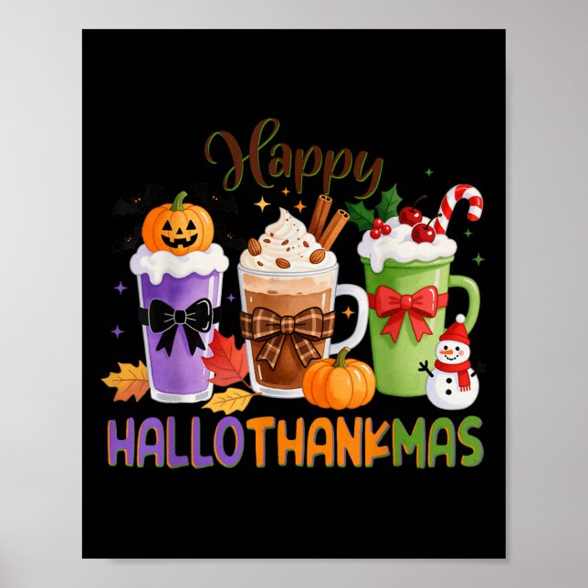 Happy Hallothanksmas Halloween Thanksgiving Christ Poster (Front)