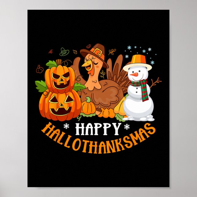 Happy Hallothanksmas Halloween Thanksgiving Christ Poster (Front)