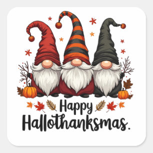 Happy Hallothanksmas Halloween Xmas Gnomes Square Sticker