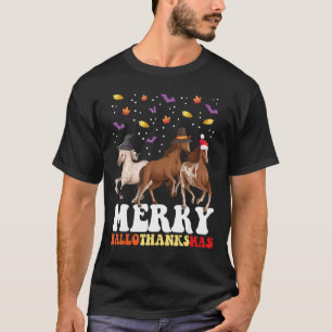 Happy Hallothanksmas Horse Fanatic Holiday Season T-Shirt