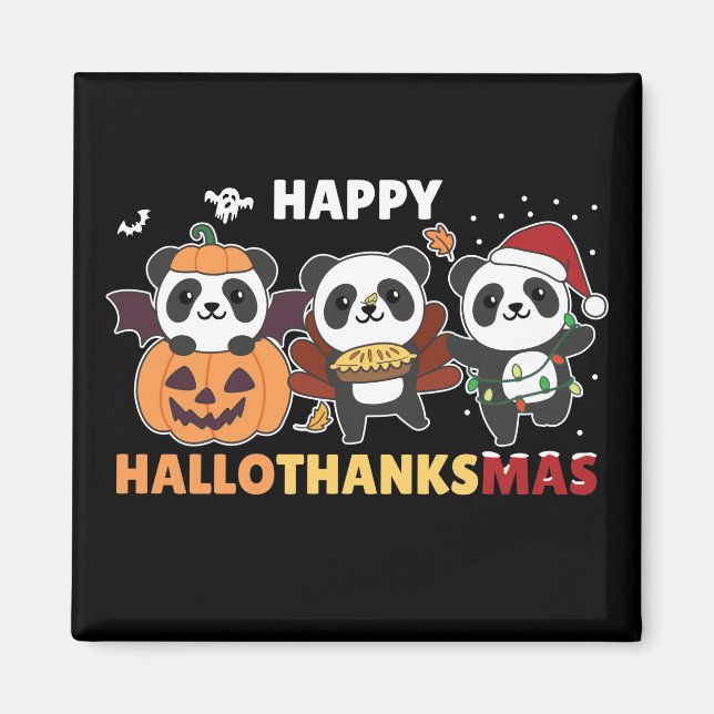 Happy Hallothanksmas Pandas Christmas Panda Magnet (Front)