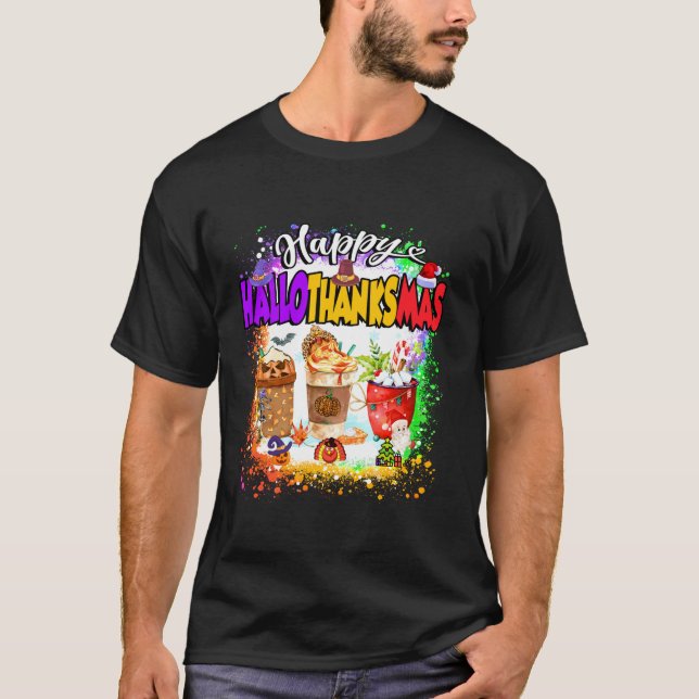 Happy Hallothanksmas Pumpkin Spice Latte Halloween T-Shirt (Front)