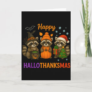Happy Hallothanksmas Raccoon Halloween Christmas  Card