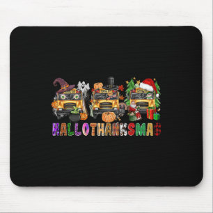 Happy Hallothanksmas School Bus Halloween Merry Ch Mouse Pad