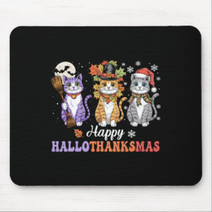 Happy Hallothanksmas Shirt Cats Lover Halloween Th Mouse Pad