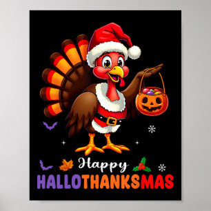 Happy Hallothanksmas Shirt Halloween Thanksgiving Poster