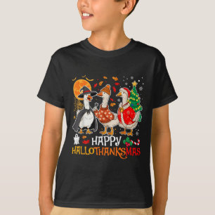 Happy Hallothanksmas Silly Goose Halloween Thanksg T-Shirt