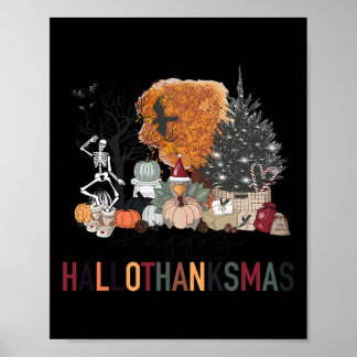 Happy Hallothanksmas Skeleton Turkey Christmas Hal Poster