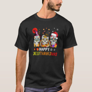 Happy Hallothanksmas Sugar Skull Halloween Thanksg T-Shirt