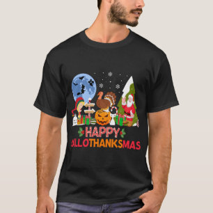 Happy Hallothanksmas T-Shirt