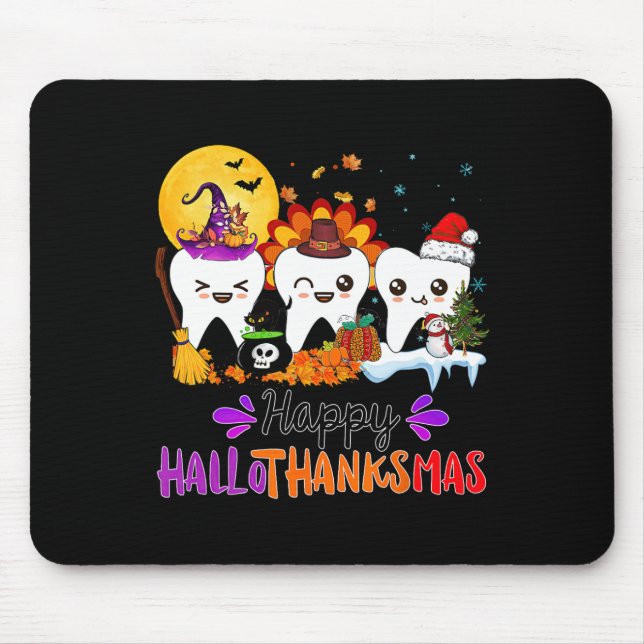 Happy Hallothanksmas Teeth Halloween Thanksgiving  Mouse Pad (Front)