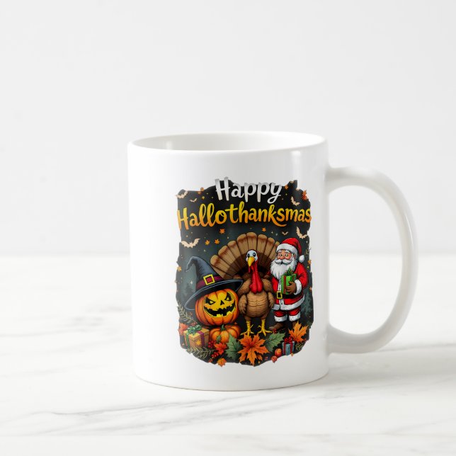 Happy Hallothanksmas Thanksgiving Halloween Merry  Coffee Mug (Right)