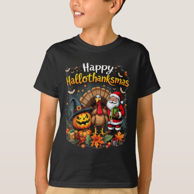 Happy Hallothanksmas Thanksgiving Halloween Merry  T-Shirt (Front)