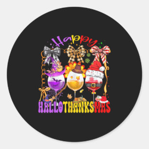 Happy Hallothanksmas Wine Gl Halloween Thanksgivin Classic Round Sticker