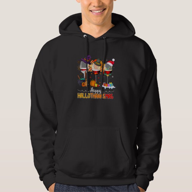 Happy Hallothanksmas Wine Glasses Drinking Hallowe Hoodie (Front)