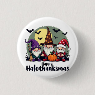 Happy Hallothanksmas Xmas Halloween Gnomes  3 Cm Round Badge