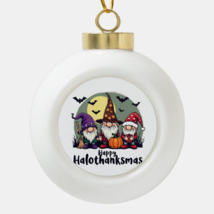 Happy Hallothanksmas Xmas Halloween Gnomes Ceramic Ball Christmas Ornament